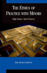 Front cover_The Ethics of Practice With Minors