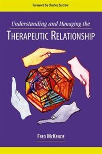 Front cover_Understanding and Managing the Therapeutic Relationship