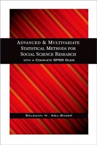 Couverture_Advanced and Multivariate Statistical Methods for Social Science Research