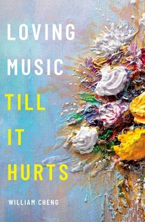 Front cover_Loving Music Till It Hurts