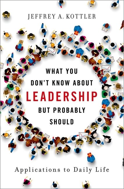 Couverture_What You Don't Know about Leadership, But Probably Should