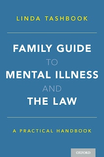Front cover_Family Guide to Mental Illness and the Law