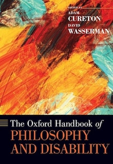 Couverture_The Oxford Handbook Of Philosophy And Disability