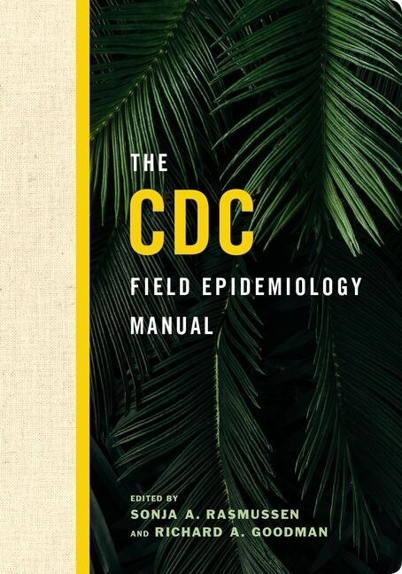 Front cover_The CDC Field Epidemiology Manual