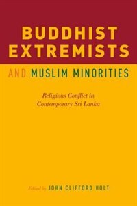 Couverture_Buddhist Extremists and Muslim Minorities