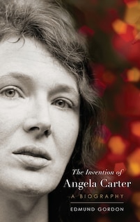 Front cover_The Invention of Angela Carter