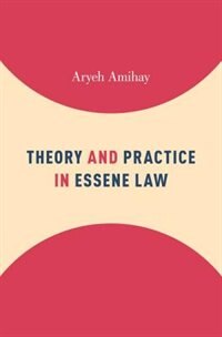 Couverture_Theory and Practice in Essene Law