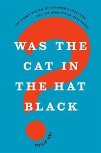 Couverture_Was the Cat in the Hat Black?