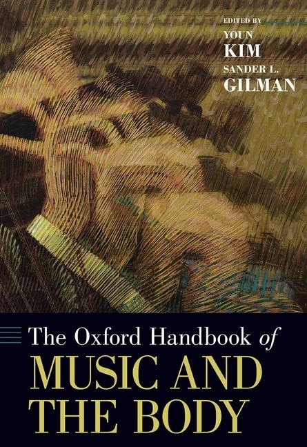 Front cover_The Oxford Handbook of Music and the Body