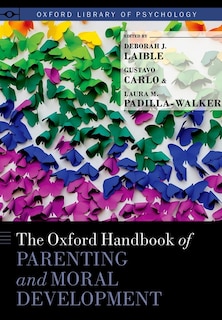 Front cover_The Oxford Handbook of Parenting and Moral Development