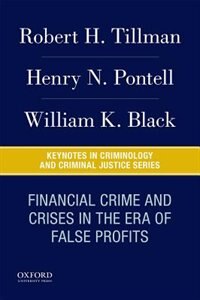 Financial Crime and Crises in the Era of False Profits