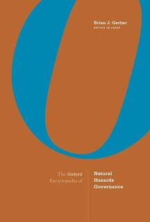 Front cover_The Oxford Encyclopedia Of Natural Hazards Governance