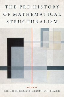 Couverture_The Prehistory Of Mathematical Structuralism