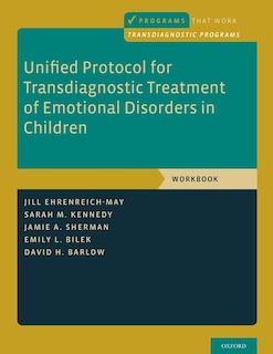 Front cover_Unified Protocol for Transdiagnostic Treatment of Emotional Disorders in Children