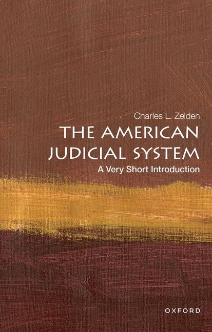 Front cover_The American Judicial System: A Very Short Introduction