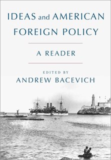 Couverture_Ideas and American Foreign Policy