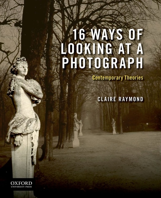 Front cover_16 Ways Of Looking At A Photograph