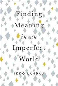 Front cover_Finding Meaning in an Imperfect World