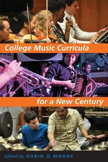 Front cover_College Music Curricula for a New Century