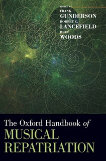 Front cover_The Oxford Handbook Of Musical Repatriation