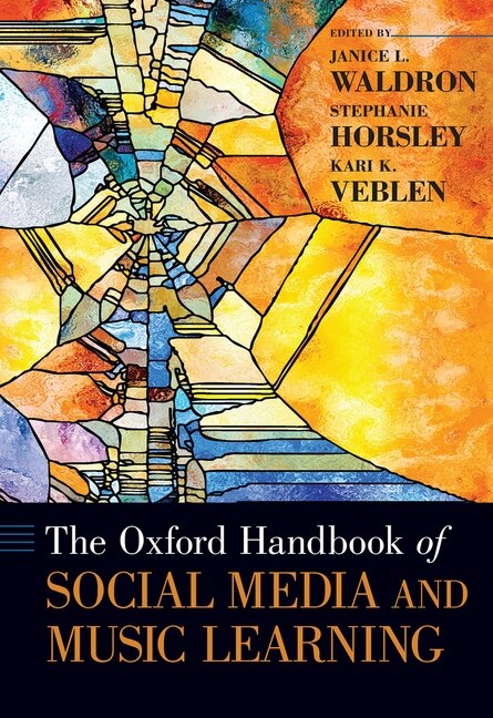 Couverture_The Oxford Handbook Of Social Media And Music Learning