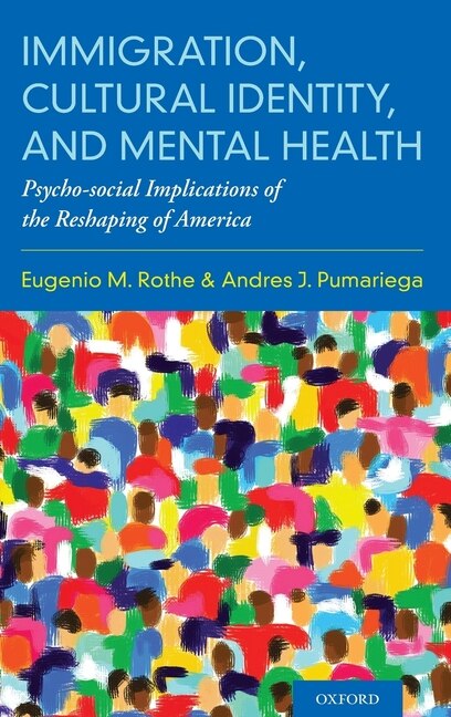 Front cover_Immigration, Cultural Identity, And Mental Health