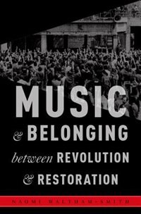Couverture_Music and Belonging Between Revolution and Restoration