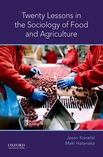 Front cover_Twenty Lessons in the Sociology of Food and Agriculture