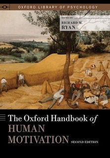 Front cover_The Oxford Handbook Of Human Motivation