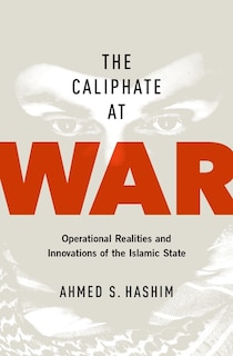 Front cover_The Caliphate at War