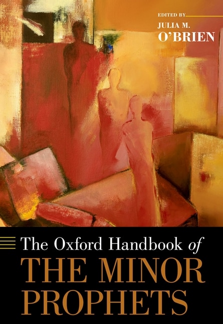 Couverture_The Oxford Handbook of the Minor Prophets