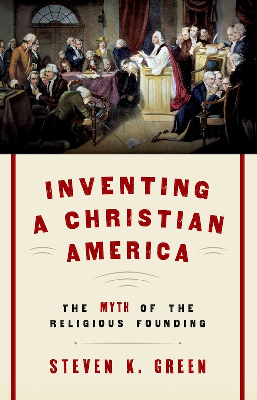 Front cover_Inventing a Christian America