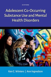 Front cover_Adolescent Co-Occurring Substance Use and Mental Health Disorders