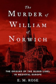 Front cover_The Murder of William of Norwich