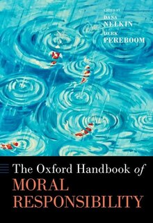 Front cover_The Oxford Handbook of Moral Responsibility