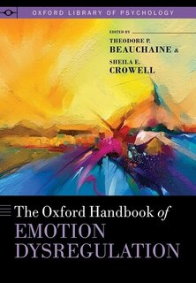 Couverture_The Oxford Handbook of Emotion Dysregulation
