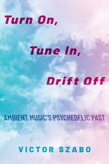 Front cover_Turn On, Tune In, Drift Off