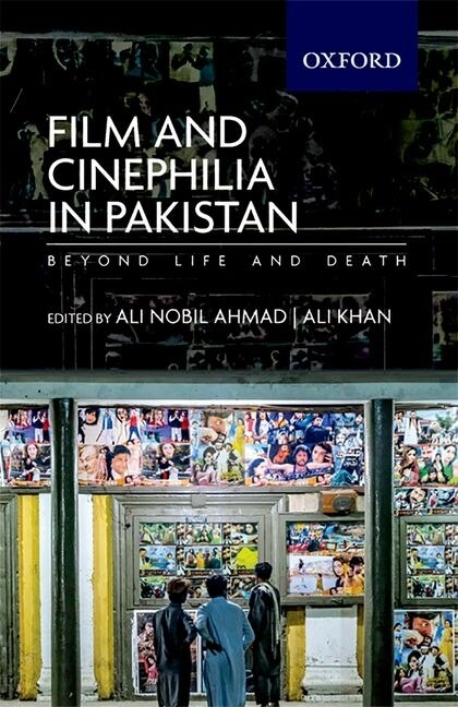 Front cover_Film and Cinephilia in Pakistan