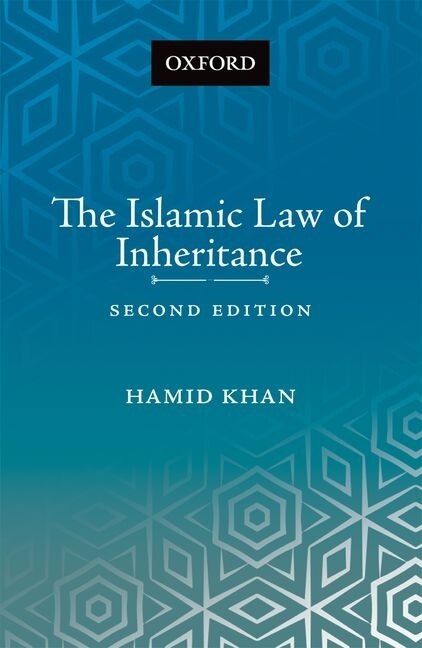 The Islamic Law Of Inheritance: A Comparative Study Of Recent Reforms In Muslim Countries
