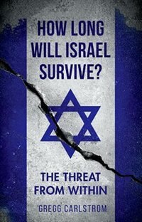 Front cover_How Long Will Israel Survive?