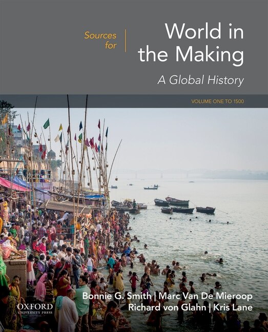 Front cover_Sources for World in the Making Volume 1: to 1500