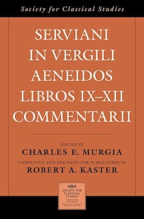 Front cover_Serviani in Vergili Aeneidos libros IX-XII commentarii