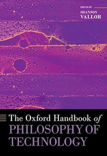 Front cover_The Oxford Handbook Of Philosophy Of Technology
