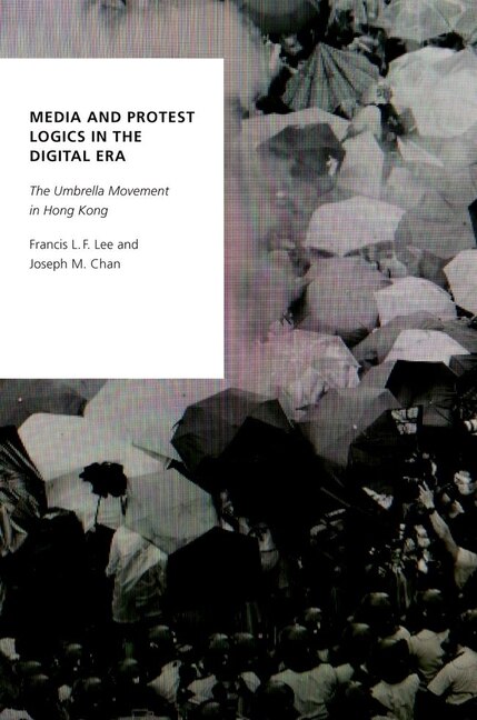 Front cover_Media and Protest Logics in the Digital Era