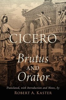 Cicero: Brutus And Orator