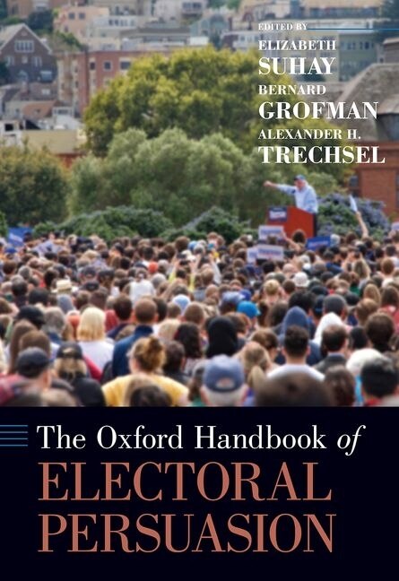 Couverture_The Oxford Handbook Of Electoral Persuasion