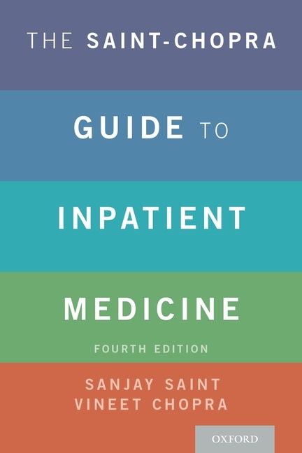 Front cover_The Saint-Chopra Guide to Inpatient Medicine