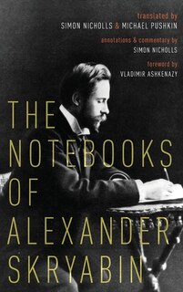 Front cover_The Notebooks of Alexander Skryabin
