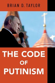 Front cover_The Code of Putinism