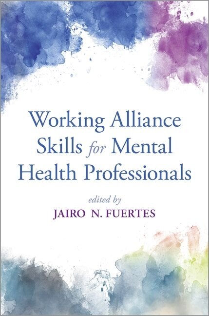 Front cover_Working Alliance Skills for Mental Health Professionals